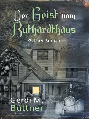 cover image of Der Geist vom Ruthardthaus